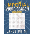 Imperial words search large print: Word search grid with 1200 Words for searching, book Gift for adults or teens