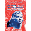 Femmes et politique, Femmes politiques: Quelle-s place-s pour les femmes ?