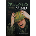 Prisoners of the Mind