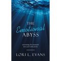 The Emotional Abyss: Overcoming the Traumatic Teen Years with Poetry