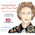 Temple Did It and I Can, Too!: Nine Simple Life Rules