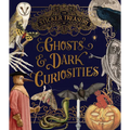 The Sticker Treasury of Ghosts & Dark Curiosities: An Eclectic Book of Stickers for Journaling, Collaging, Scrapbooking and More