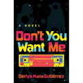Don't You Want Me