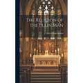 The Religion of the Plain Man