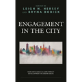 Engagement in the City: How Arts and Culture Impact Development in Urban Areas