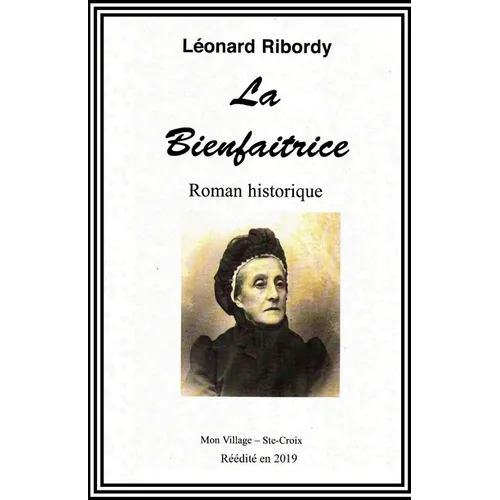 La Bienfaitrice
