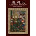 The 'Alids: The First Family of Islam, 750-1200