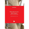 Minimally Invasive Spine Surgery: Advances and Innovations