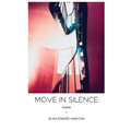 Move in Silence