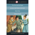 Junior Classic - Book 13 (The Prince and the Pauper, Journey to the Centre of the Earth, Oliver Twist, Gulliver's Travels) (Junior Classics)