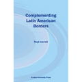 Complementing Latin American Borders