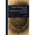 Ueber gewöhnliche lineare Differentialgleichungen, No.21