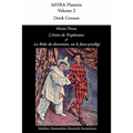 Alexis Piron, 'L'antre de Trophonius' Et 'la Robe de Dissention, Ou Le Faux-Prodige'
