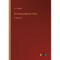 The Paradise Mystery; Fiction: in large print