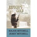 Refugio's Gold