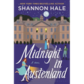 Midnight in Austenland: Updated Edition