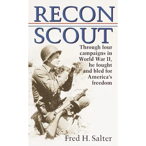 Recon Scout: Story of World War II