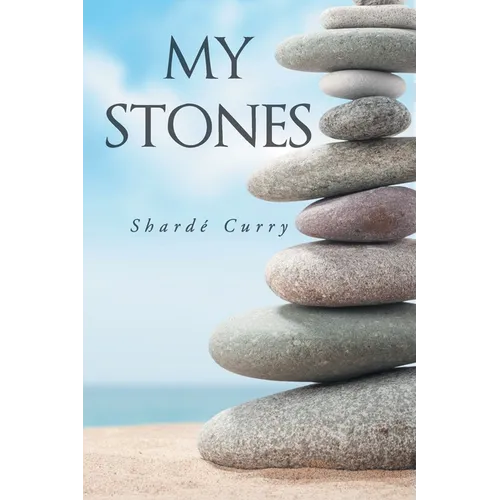 My Stones