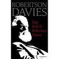 One Half of Robertson Davies