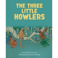 The Three Little Howlers