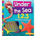 Under the Sea 1, 2, 3: An Ocean Counting Book