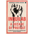 Inquilab: A Decade of Protest