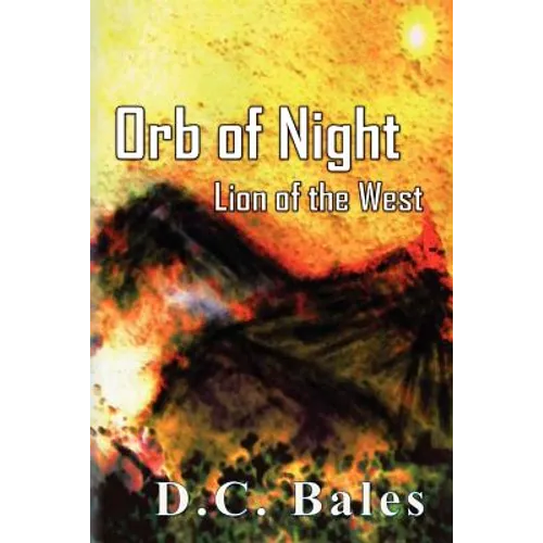 Orb of Night: Lion of the West
