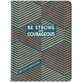 Be Strong and Courageous: 365 Daily Devotions for Fathers