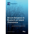 Recent Advances in Research on Island Phenomena