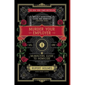 Murder Your Employer: The McMasters Guide to Homicide