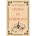 Living in Harmony