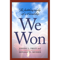 We Won: The Autobiography of a Friendship