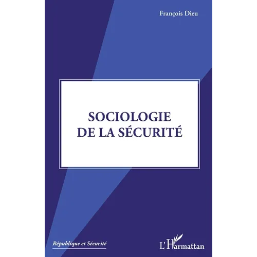 Sociologie de la sécurité