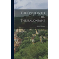 The Epistles to the Thessalonians