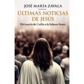 Últimas Noticias de Jesús / Latest Jesus News