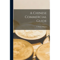 A Chinese Commercial Guide