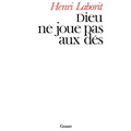 Dieu ne joue pas aux dés
