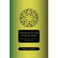 Onomasticon of Occult Herbs: Names, Identities and Epithets of Sacred Plants