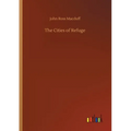 The Cities of Refuge