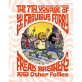 The 7th Voyage of Fabulous Furry Freak Brothers and Other Follies