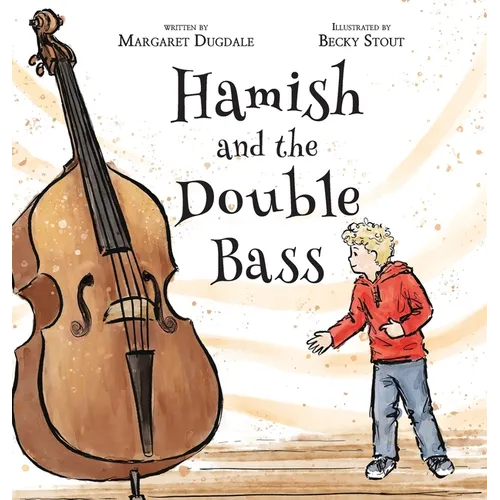 Hamish and the Double Bass: A celebration of making music with friends.
