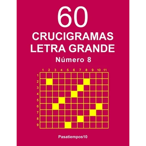 60 Crucigramas Letra Grande Número 8
