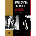Representing the Nation: A Reader: Histories, Heritage, Museums