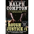 Ralph Compton Double: Rough Justice #1
