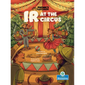IR at the Circus