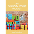 The Christian Benefit Package