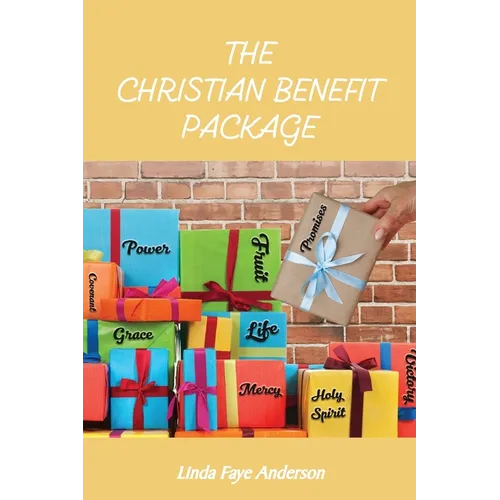 The Christian Benefit Package
