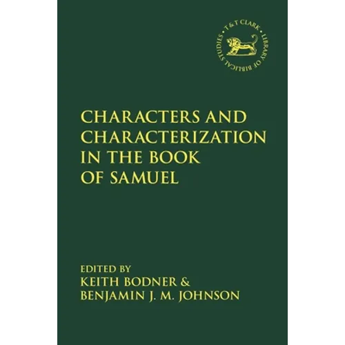 Characters and Characterization in the Book of Samuel