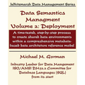 Data Semantics Management, Volume 2, Deployment