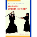 Practice Drills for Japanese Swordsmanship